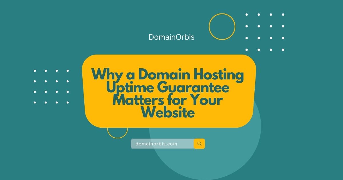 domain hosting uptime guarantee